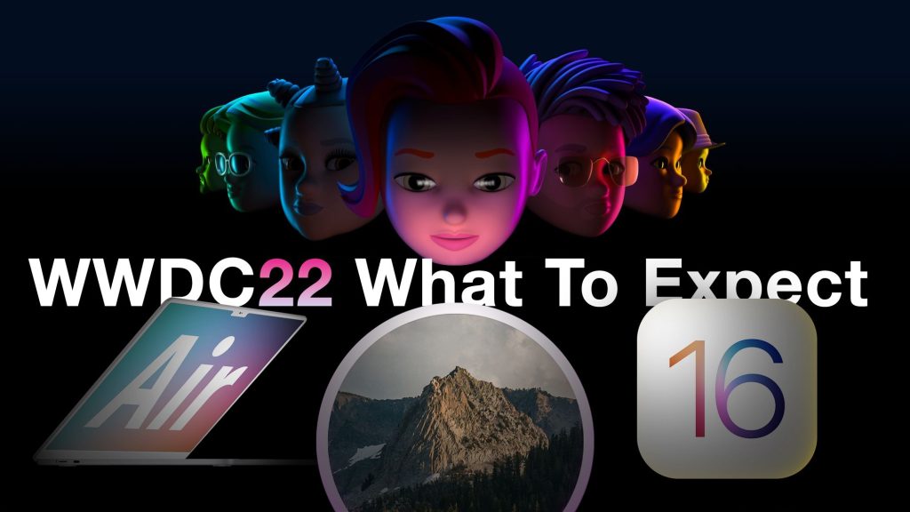 WWDC 2022で期待できること：iOS 16、macOS 13、watchOS 9、そしておそらく新しいMac
