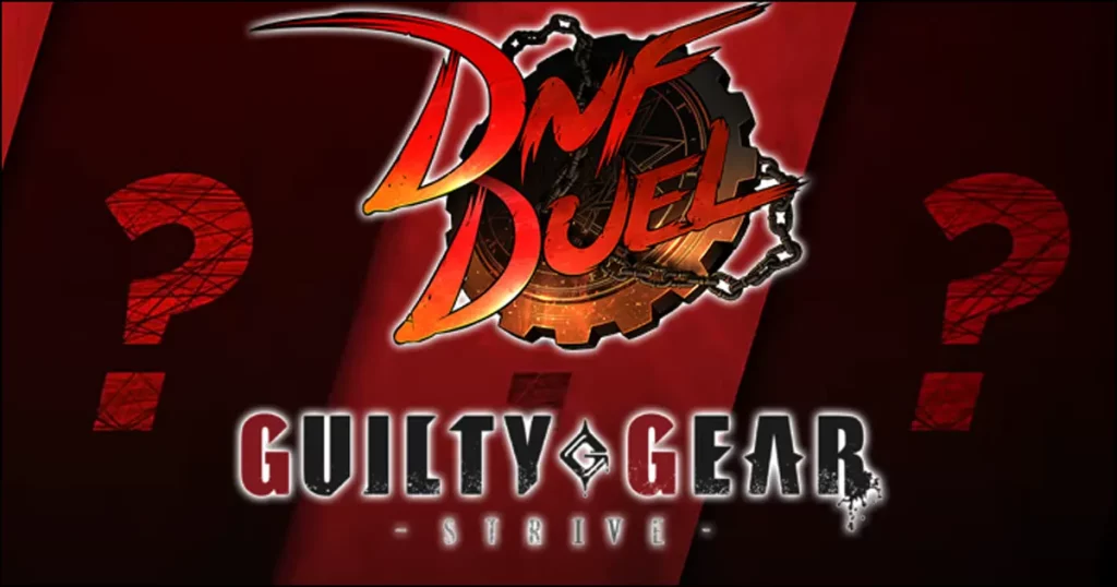 新しいGuilty Gear StriveまたはDNF Duelの発表が今週​​末に来るようです